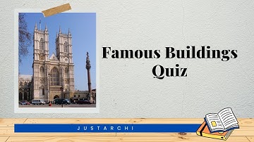IDENTIFY The Famous Building Quiz | Architecture | Sample questions for NATA | JEE  | B.Arch. Exam
