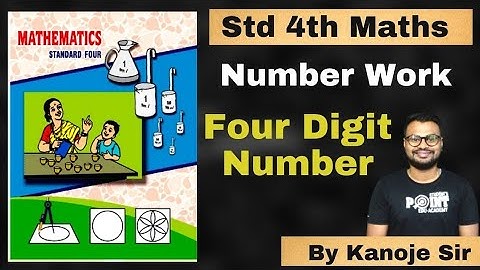 Four Digit Number   Number Work, Class 4 Math, Student point academy, Maharashtra Board