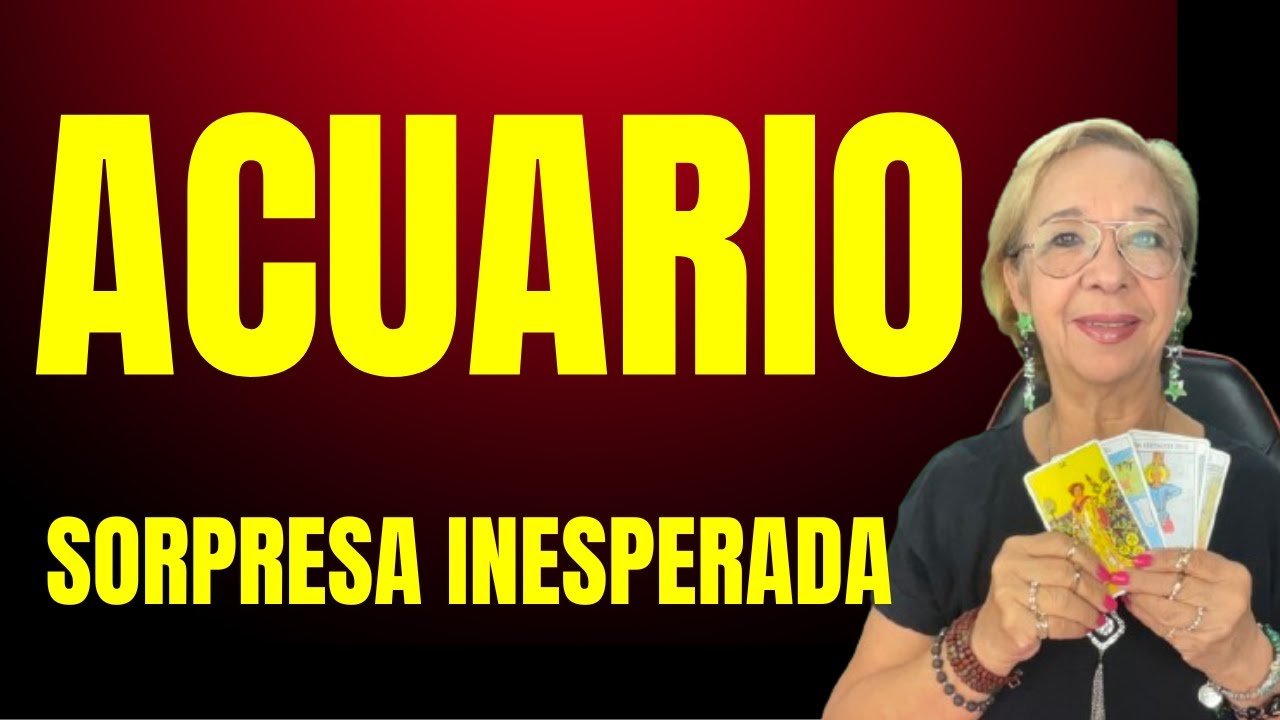 ACUARIO! EL DESTINO TE TIENE UNA SORPRESA PREPARADA! CAMBIARÁ TU VIDA ...