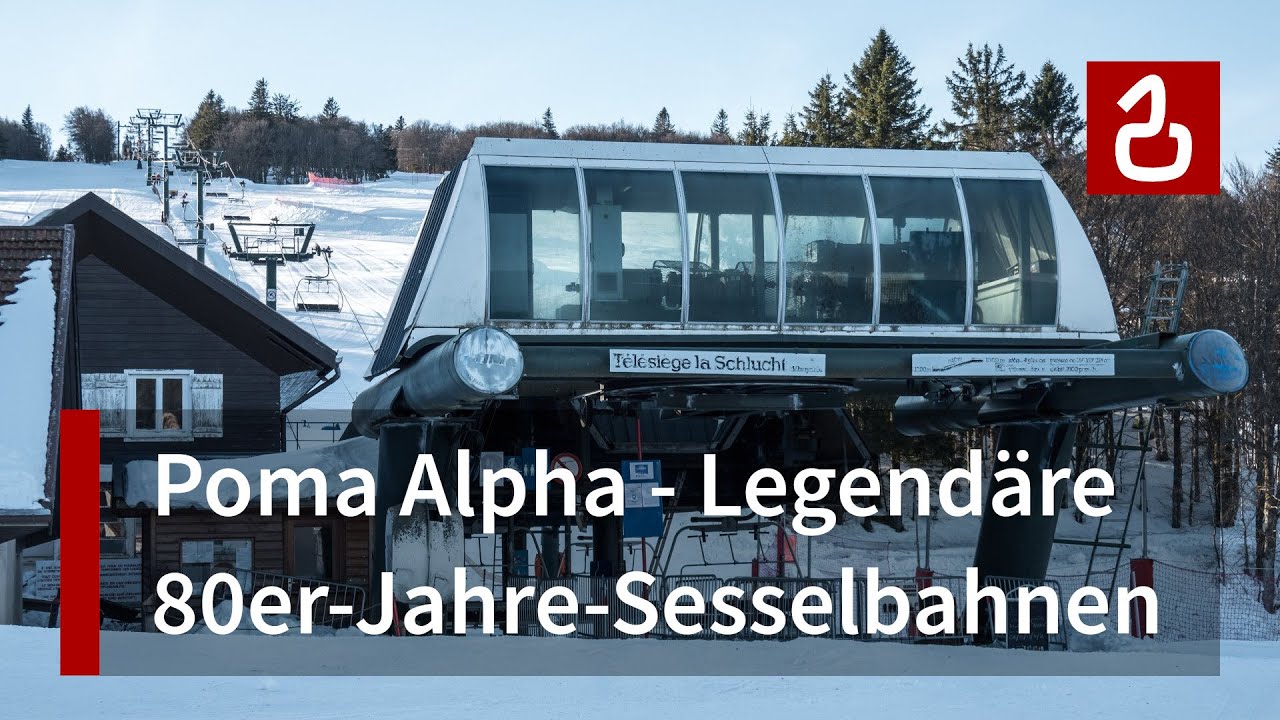 La Bresse - Grand Artimont & Col de la Schlucht | Poma-Alphatiere in den Vogesen | Kult-Sesselbahnen