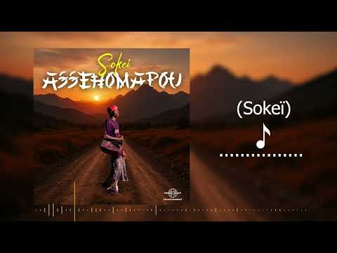 SOKEÏ - ASSEHOMAPOU (Audio officiel)