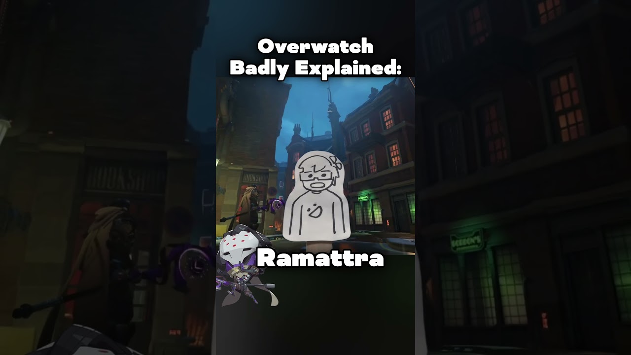 Overwatch Badly Explained: Ramattra 