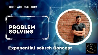 Exponential Search Concept