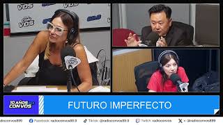 FUTURO IMPERFECO con Lorena Maciel PARTE 1