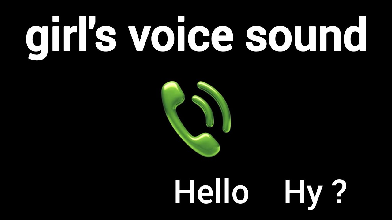 Soundabout Hello Hello girl voice - Hy girl voice sound #hello #hindicallrecording ...