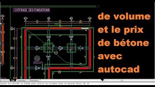 Comment calculer la quantité de béton dans un bâtiment avec AutoCAD