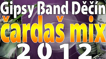 Gipsy Band Děčín - čardaš mix | 2012
