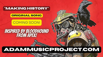 Making History - Inspired by Bloodhound - Original Song - Coming March 17, 2023. #apexlegends