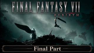 FF7 Rebirth - FINAL PART - HARD MODE - FULL CUTSCENES - NO COMMENTARY - PS5