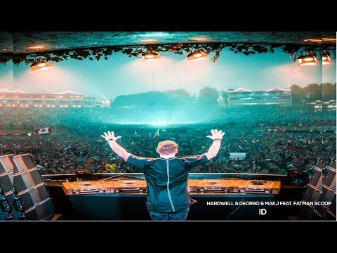 Hardwell & Deorro & MAKJ Feat. Fatman Scoop - ID (Creamfields 2018)