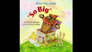 Watch Hap Palmer So Big video