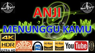 ANJI - 'Menunggu kamu' M/V Lirik UHD 4K Music Original Jernih