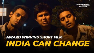 India Can Change #shortfilm | By Frameboxx Kothrud Students #frameboxx #frameboxxkothrud