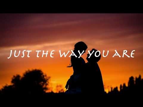 JUST THE WAY YOU ARE - Billy Joel 【和訳】ビリージョエル「素顔のままで」1977年