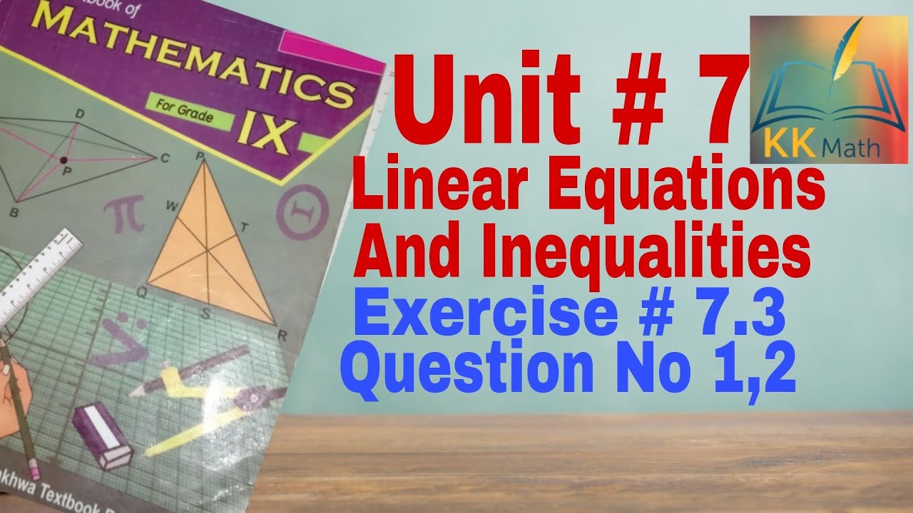 kpk board 9 class math unit 7 Linear Equations And Inequalities ...