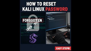 How to Reset a Forgotten Kali Linux Password