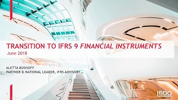 IFRS Webinar Series - Transition to IFRS 9