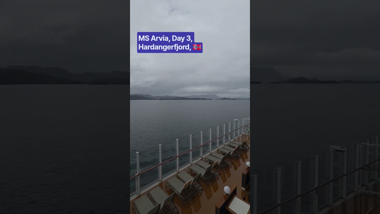 Shorts: MS Arvia, Day 3 - Hardangerfjord
