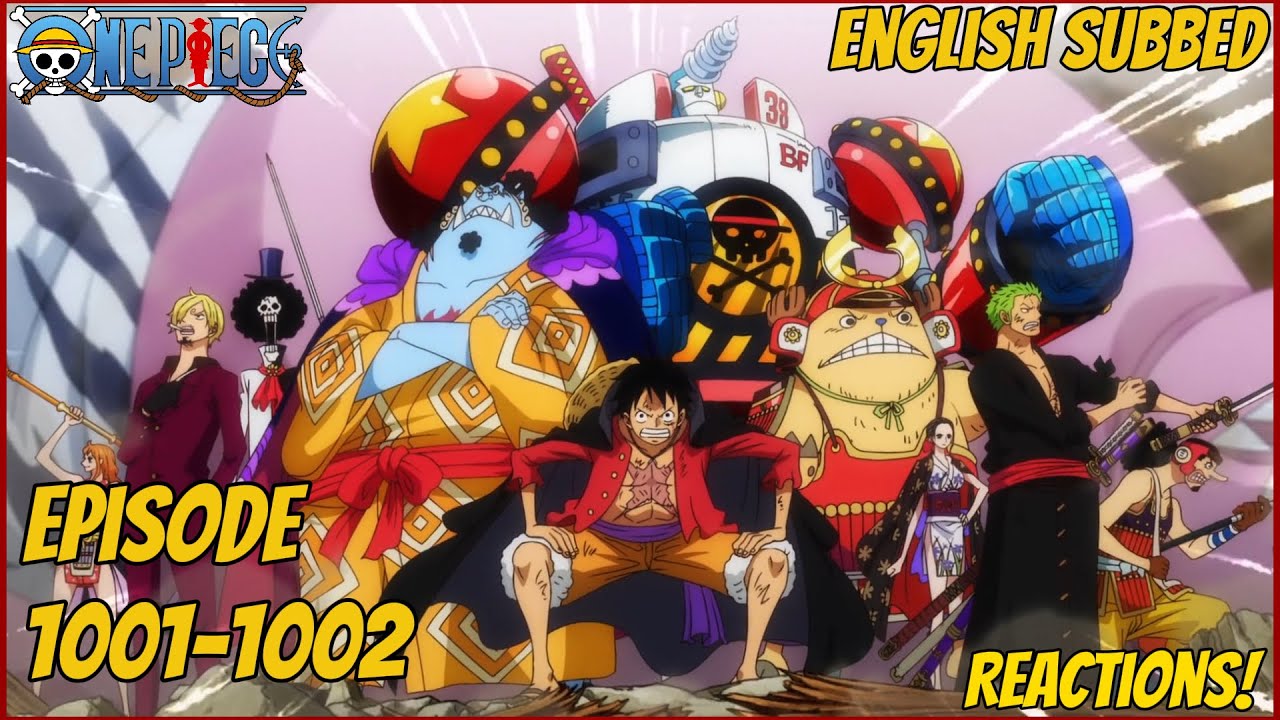 One Piece Episode 1001-1002 - Reactions