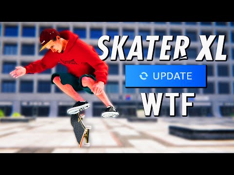 New Skater Xl Update...