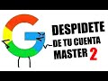 GOOGLE TE VA A MANDAR TU CUENTA ALV SI ENCUENTRA ESTO...