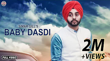 Baby Dasdi | Simar Gill | Full Video | Latest Punjabi Song 2017 | PTC Punjabi | PTC Records