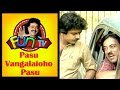 Pasu vangalaiyo pasu feat kumarimuthu  tamil comedy drama  s vee shekher  svs fun tv