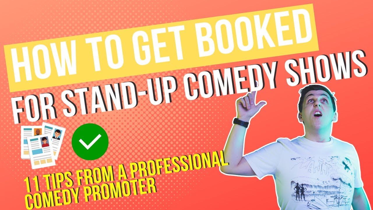11 Tips On How To Successfully Apply For A Stand-up Comedy Gig - YouTube