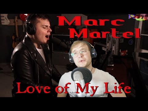 Marc Martel - Love of My Life (by Queen) reaction