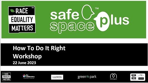 Safe Space Plus Workshop June 2023