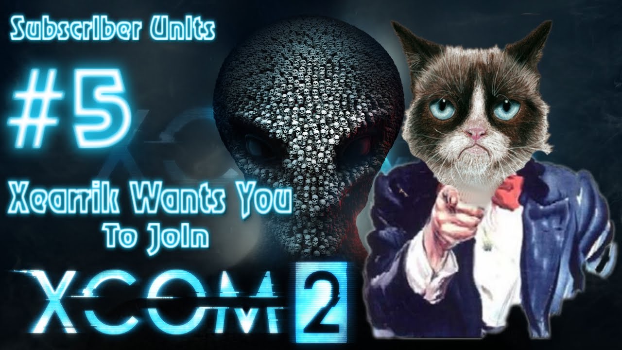 XCOM 2 | Part 5 | Xearrik Wants You To Join His XCOM 2 Army!
