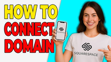 How To Connect A Domain To Squarespace (2025)