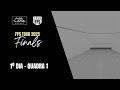 FPS Tour Finals | Q1 | Dia 1