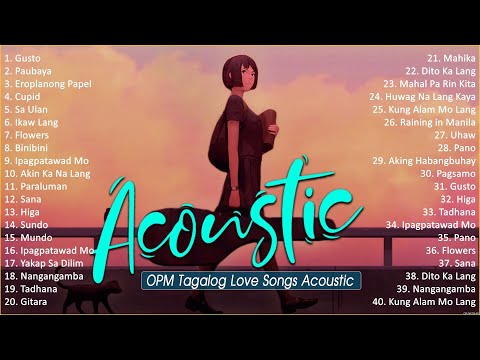 Best Of OPM Acoustic Love Songs 2024 Playlist 1194 ❤️ Top Tagalog Acoustic Songs Cover Of All Time