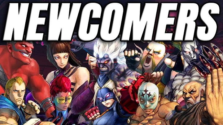 The Newcomers of Street Fighter IV