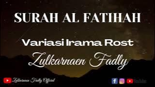 Surah Al Fatihah (Irama Rost) - Zulkarnaen Fadly