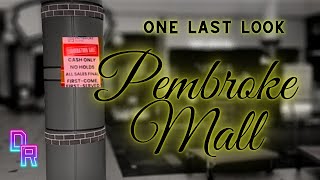 Pembroke Mall - Virginia Beach - One Last Look