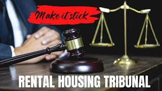 How Do I Make The Rental Housing Tribunal Decision Stick?