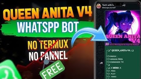 Queen Anita V4 Whatspp Online Bot | How To Deploy Whatspp Bot | Without Termux & Pannel Bot Activate