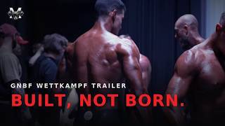 GNBF WETTKAMPF TRAILER | Built, Not Born