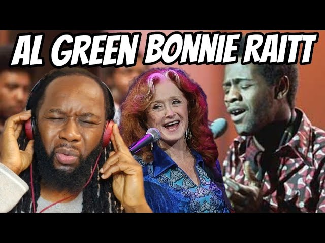 AL GREEN AND BONNIE RAITT - Love and happiness Reaction - He did an Elvis!