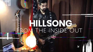 Hillsong United - From the Inside Out - (Guitar Cover) - Emerson Rangel