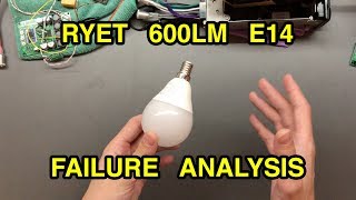 IKEA RYET 600lm E14 - Teardown & Failure Analysis
