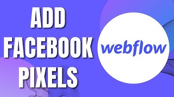 HOW TO Add FACEBOOK PIXEL ON WEBFLOW (Easy & Quick 2023)