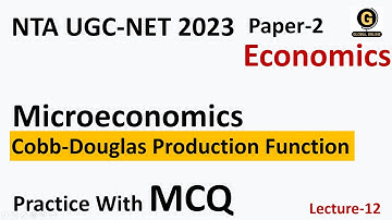 Mcqs on Cobb-Douglas production function | UGC NET Economics | Important Topic from Microeconomics