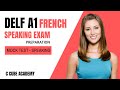 French DELF A1 Exam Speaking Practice | DELF A1 Production Orale Preparation for Beginners