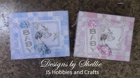 BEGINNERS MINI ALBUM PART 3 BABY GIRL OR BOY SHELLIE GEIGLE JS HOBBIES AND CRAFTS