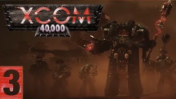 Four Way Street Brawl | XCom 40k Episode 3