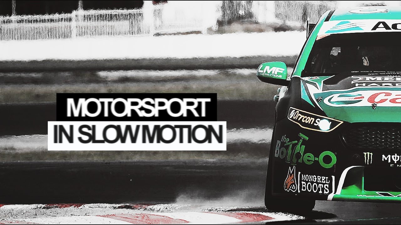 Motorsport | In Slow Motion