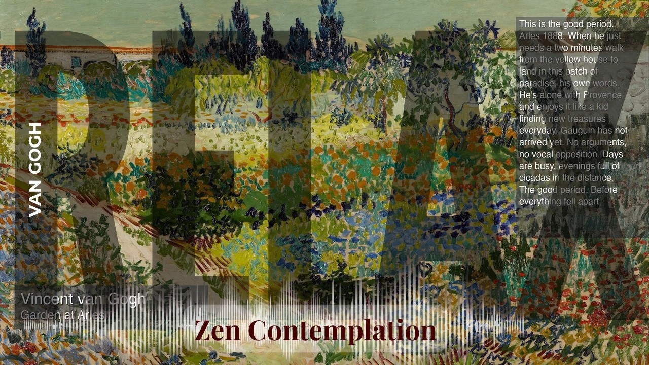 Relax - Relaxing Zen with Van Gogh | Garden at Arles & others